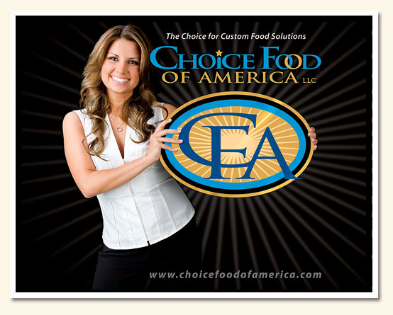 Choice Food of America - The Choice for Custom Food Solutions